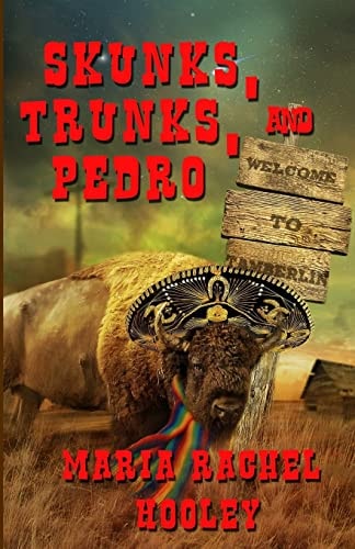 Skunks, Trunks, and Pedro