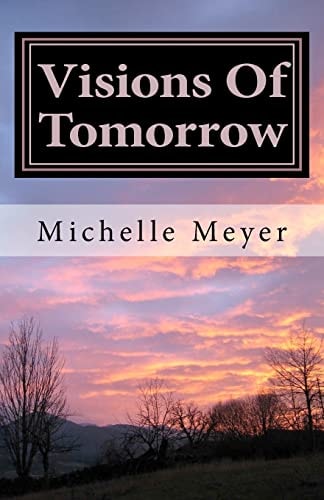 Visions Of Tomorrow