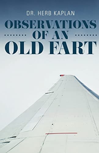 Observations Of An Old Fart