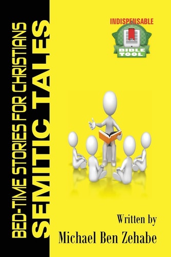 Semitic Tales Accidental Hebrew for Christians