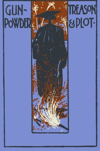 Gunpowder Treason and Plot And Other Stories for Boys