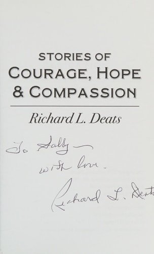 Stories of Courage, Hope, and Compassion