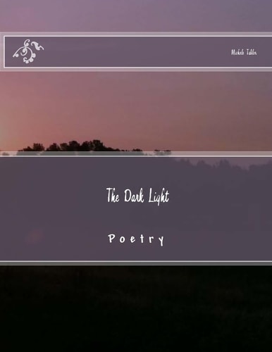 The Dark Light Poetry