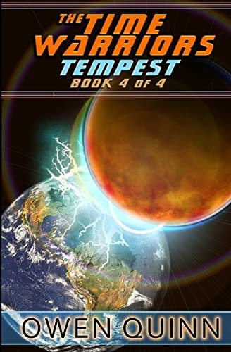 The Time Warriors Tempest Book 4 Of 4