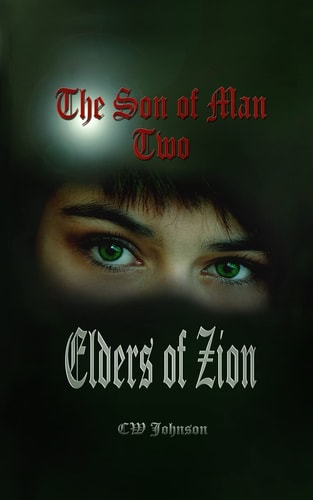 The Son of Man 2, Elders of Zion
