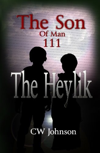 The Son of Man Three, The Heylik