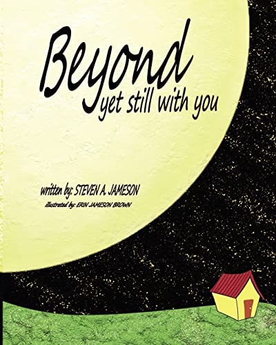 Beyond Yet Still With You There, Of Course, Is God