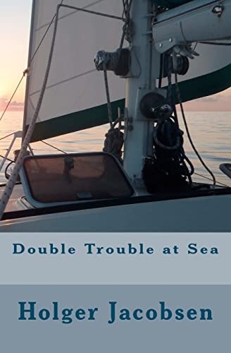 Double Trouble at Sea
