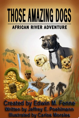 Those Amazing Dogs African River Adventure