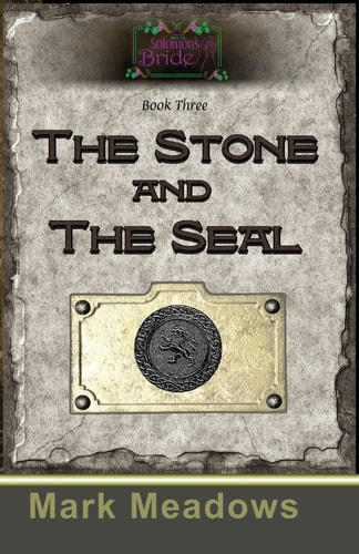 The Stone and the Seal Solomon's Bride Book 3