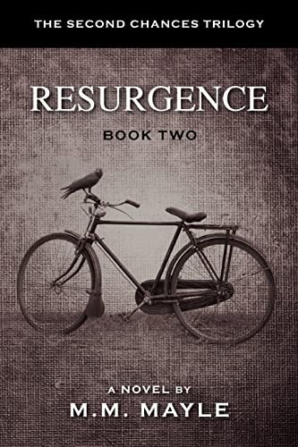 Resurgence Book 2 of the Second Chances Trilogy