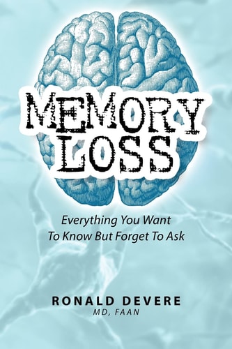 Memory Loss Everything You Want To Know But Forget To Ask