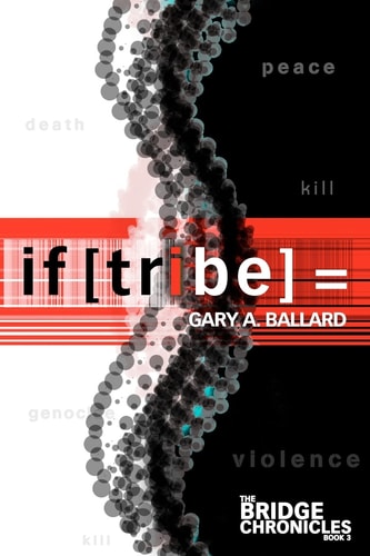 If [tribe] = The Bridge Chronicles Book 3