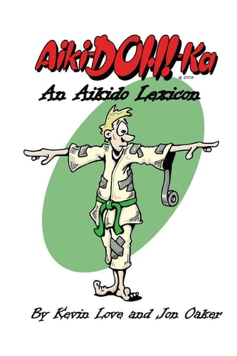 Aiki-Doh!ka An Aikido Lexicon