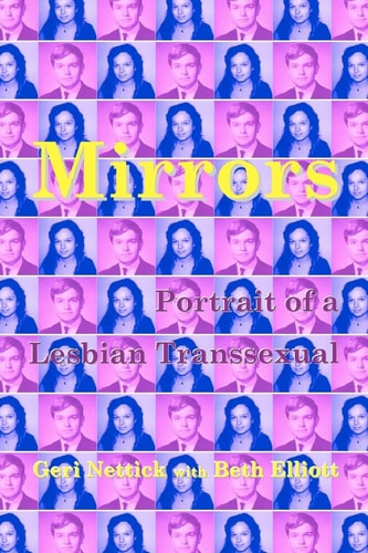 Mirrors Portrait of a Lesbian Transsexual