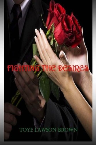 Fighting The Desires