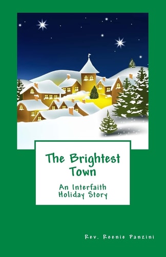The Brightest Town An Interfaith Holiday Story