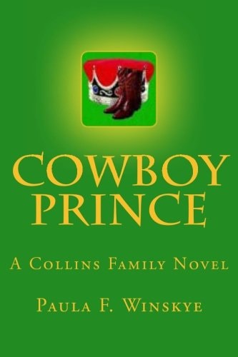 Cowboy Prince A Collins Family Novel