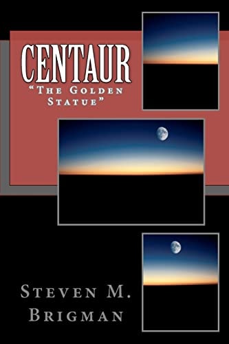 Centaur "The Golden Statue"