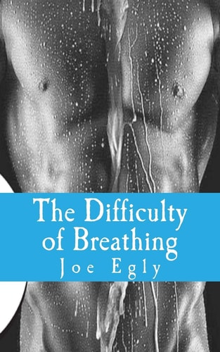 The Difficulty of Breathing A Simply Complex Story