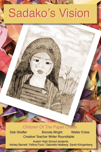 Sadako's Vision Children of the Paper Crane