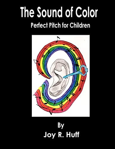 The Sound of Color Perfect Pitch for Children