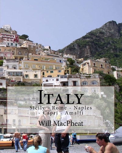 Italy Sicily - Rome - Naples - Capri - Amalfi