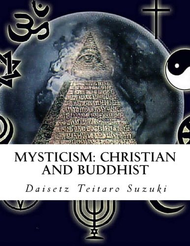 Mysticism Christian and Buddhist