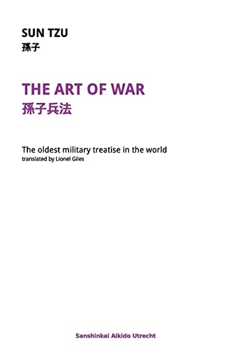 The Art of War The Oldest Military Treatise in the World