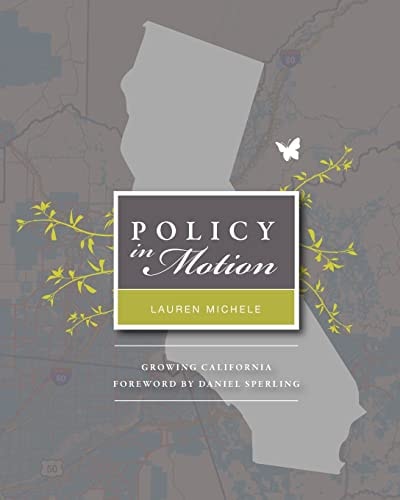 Policy in Motion Transportation Planning in California After AB 32