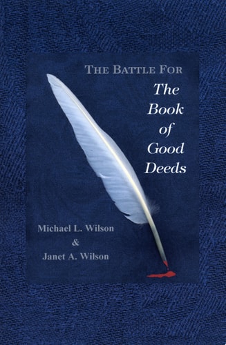 The Battle for the Book of Good Deeds