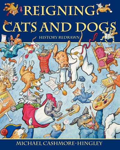 Reigning Cats and Dogs History Redrawn