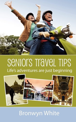 Seniors Travel Tips Make the Most of Your Senior Status in Your Travels. Get the Best Deals, Discounts and be Your Own Travel Agent.