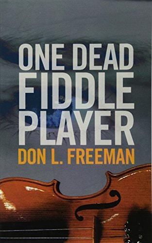 One Dead Fiddle Player