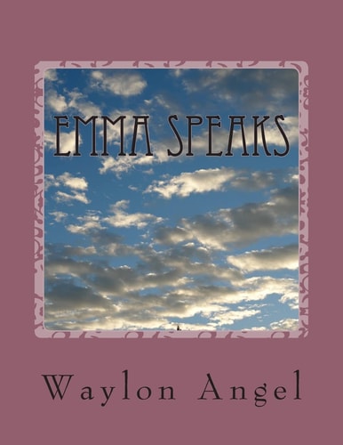 Emma Speaks Sermons My Computer Did.