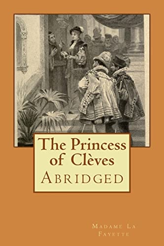 The Princess of Cleves Abridged