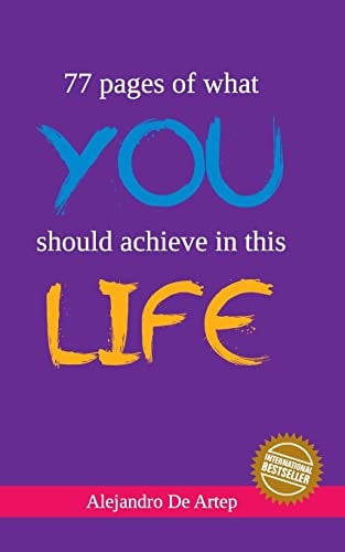 77 Pages of what You Should Achieve in this Life