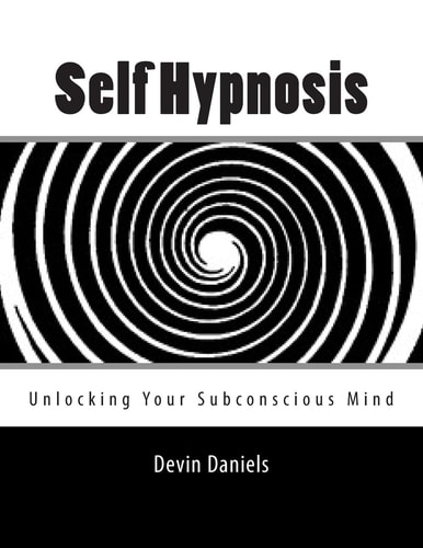 Self Hypnosis Unlocking Your Subconscious Mind