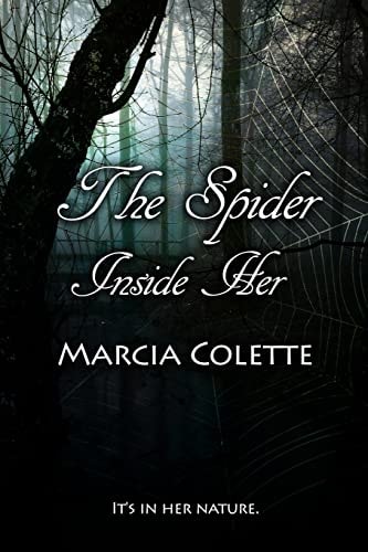The Spider Inside Her Dark Encounters, Book #1