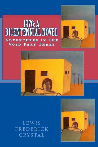 1976 A Bicentennial Novel