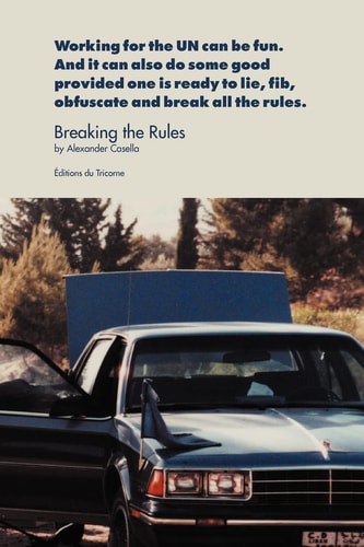 Breaking the rules
