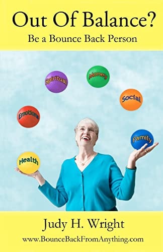 Out of Balance? Be a Bounce Back Person