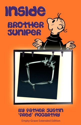 Inside Brother Juniper - Empty-Grave Extended Edition