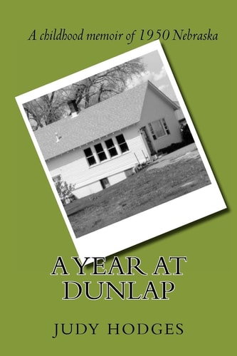 A Year at Dunlap