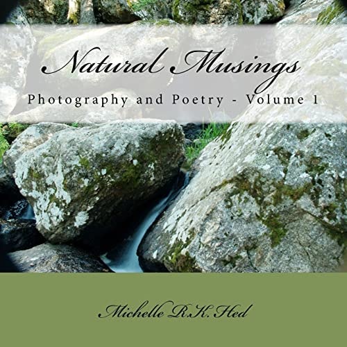Natural Musings Photography and Poetry