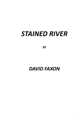 Stained River