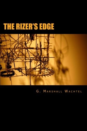 The Rizer's Edge