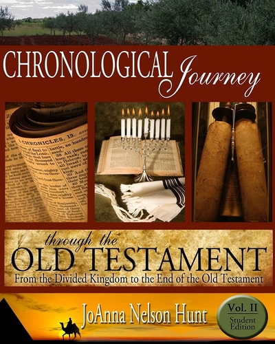 Chronological Journey Through the Old Testament, Student Edition, Volume 2 From the Divided Kingdom to the End of the Old Testament