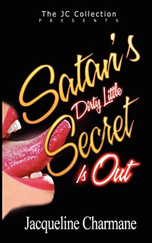 Satan's Dirty Little Secret Is Out!