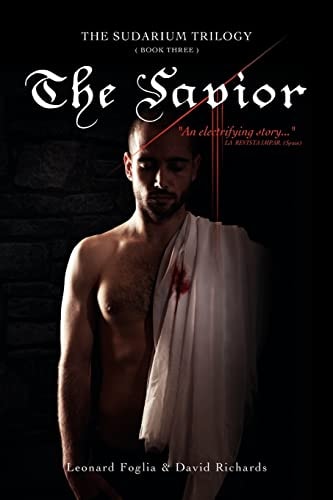 The Savior The Sudarium Trilogy - Book Three